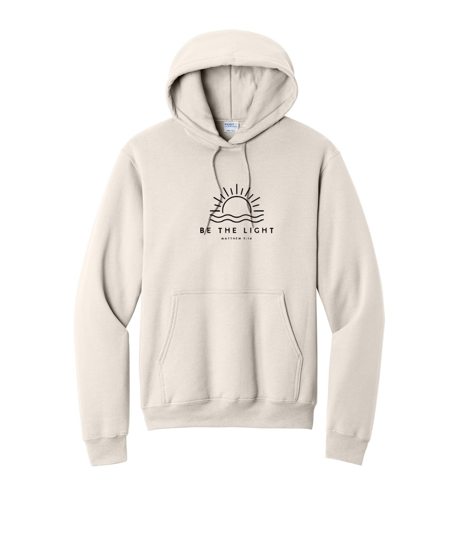 BE THE LIGHT - Port & Co™ Core Fleece Pullover HOODED Sweatshirt