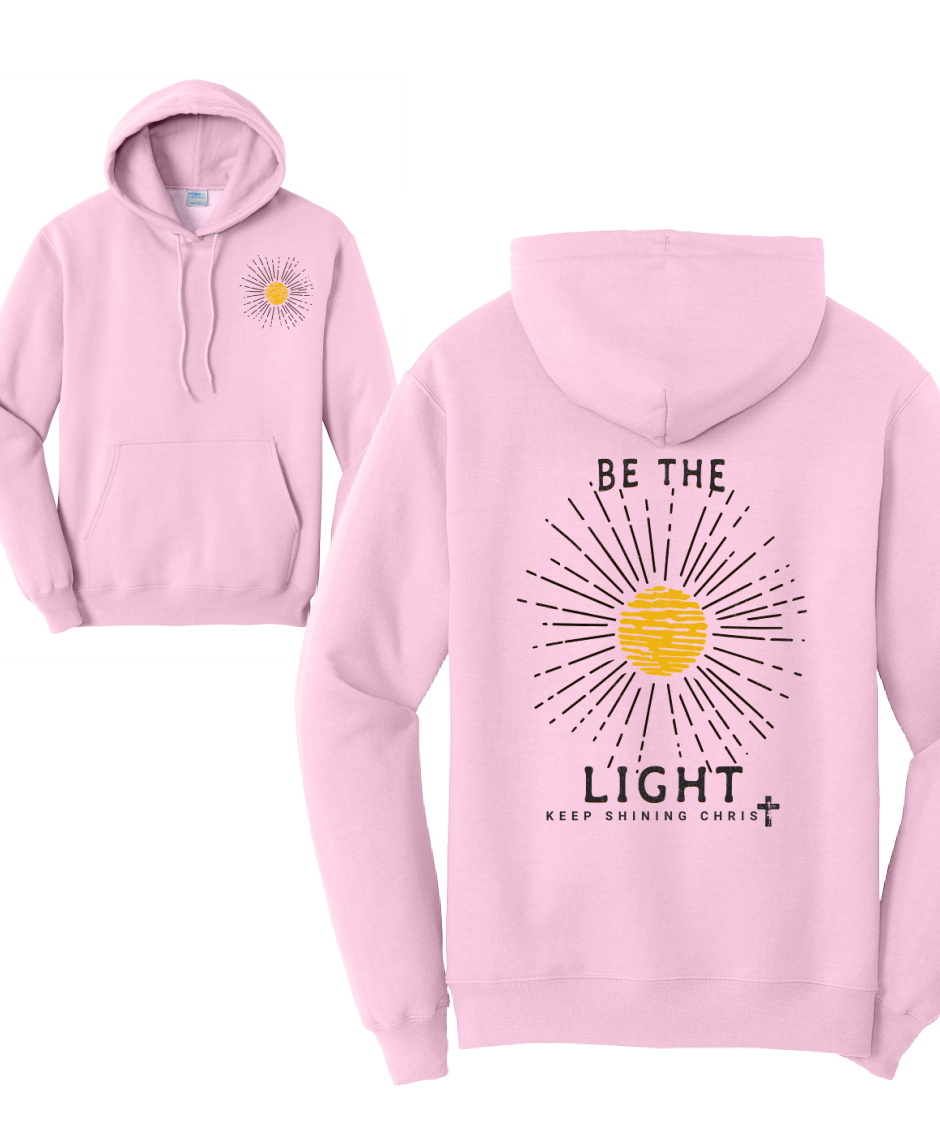 BE THE LIGHT 1- Port & Co™ Core Fleece Pullover HOODED Sweatshirt