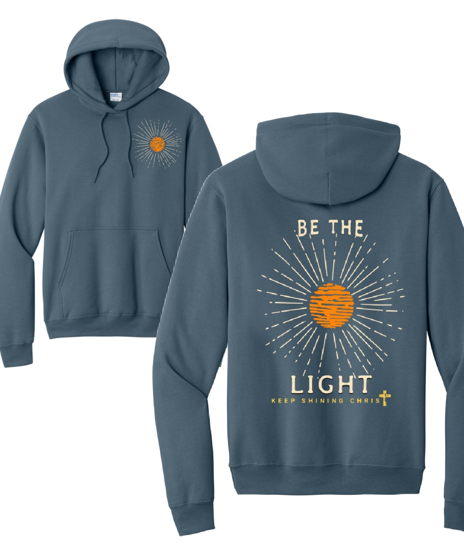 BE THE LIGHT 1- Port & Co™ Core Fleece Pullover HOODED Sweatshirt