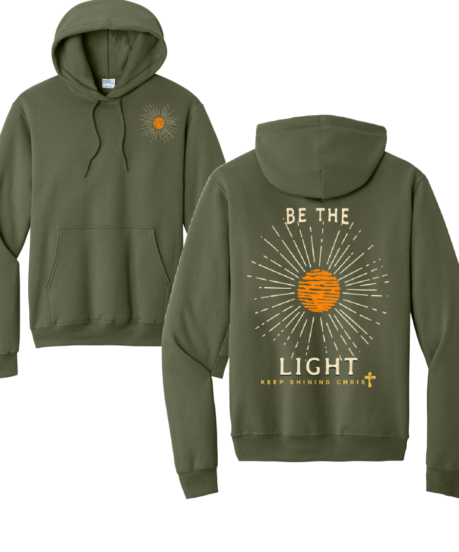 BE THE LIGHT 1- Port & Co™ Core Fleece Pullover HOODED Sweatshirt