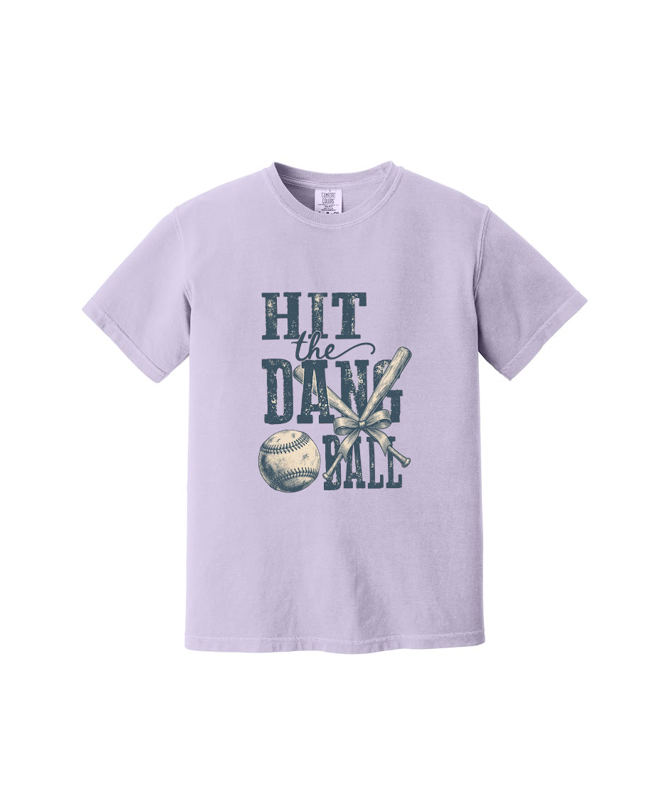 HIT THE DANG BALL1 - Comfort Colors® Heavyweight Ring Spun Tee 1717