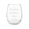 Mother's Day Wine Glasses-Bruh