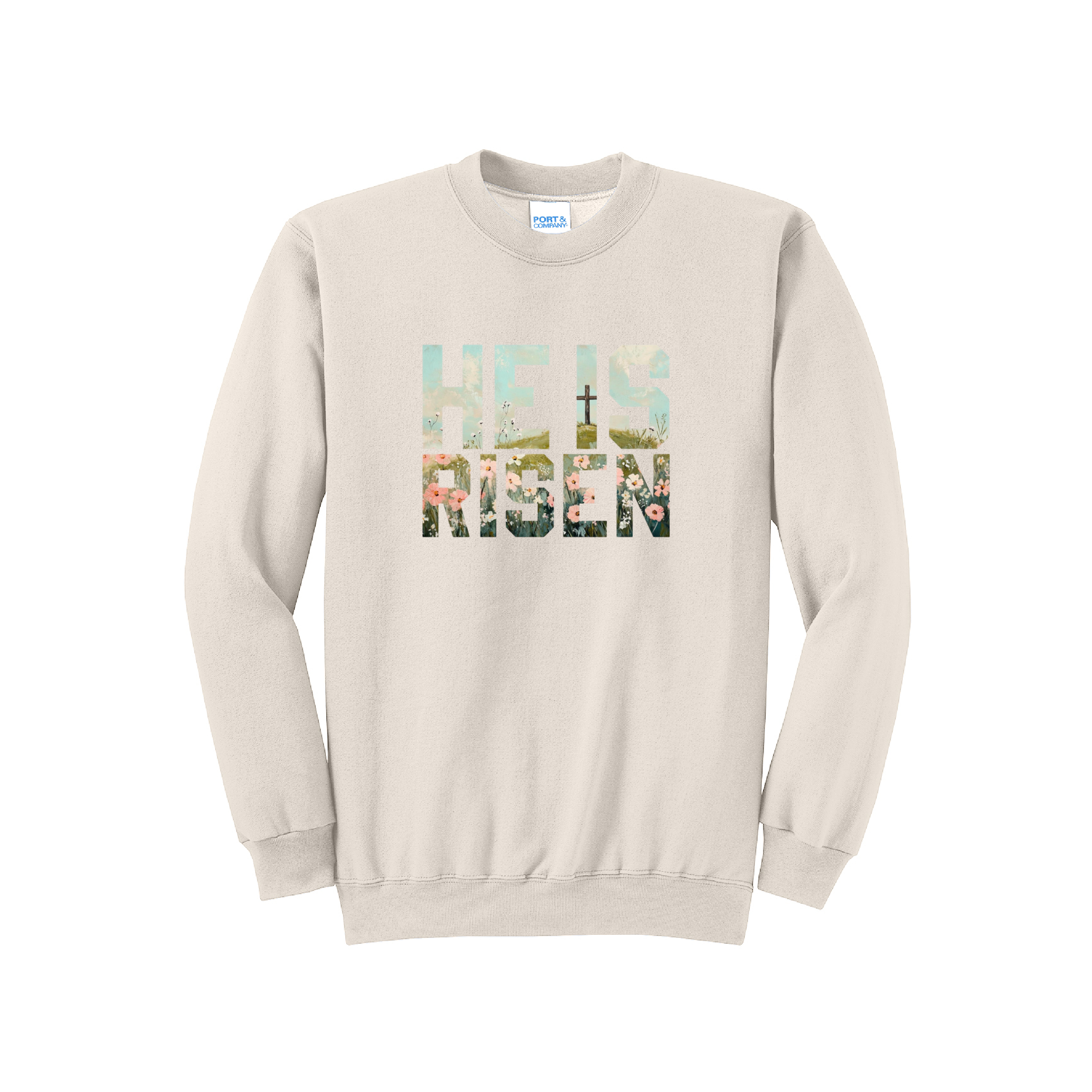 HE IS RISEN - Port & Co™ Core Fleece Pullover Crew Neck Sweatshirt
