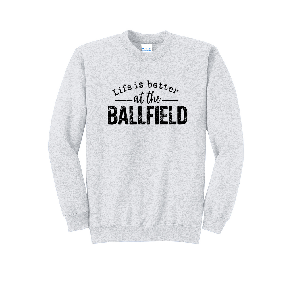 LIFE IS BETTER - Port & Co™ Core Fleece Pullover CREW NECK Sweatshirt