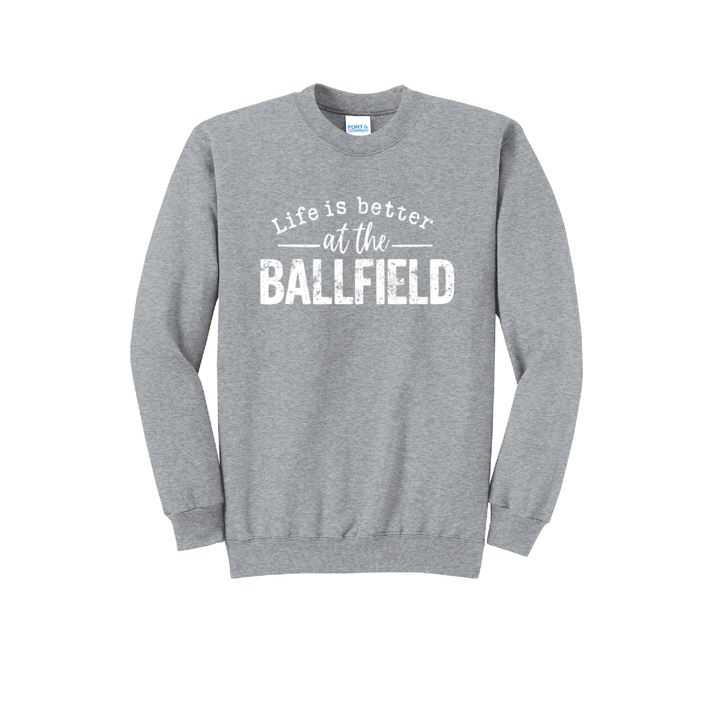 LIFE IS BETTER - Port & Co™ Core Fleece Pullover CREW NECK Sweatshirt