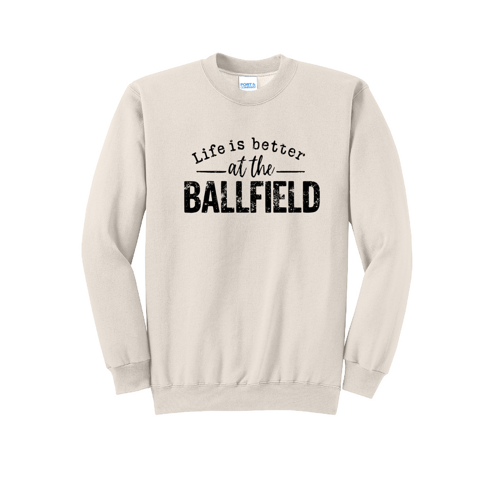 LIFE IS BETTER - Port & Co™ Core Fleece Pullover CREW NECK Sweatshirt