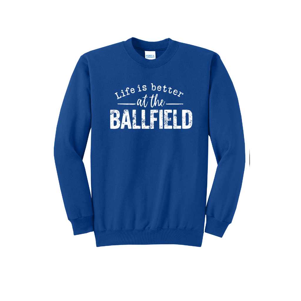 LIFE IS BETTER - Port & Co™ Core Fleece Pullover CREW NECK Sweatshirt