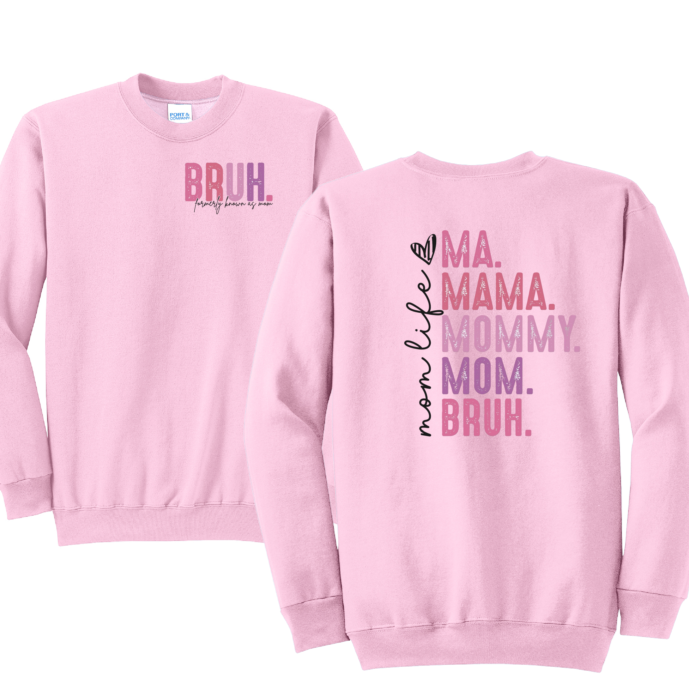 BRUH- Port & Co™ Core Fleece Pullover Crew Neck Sweatshirt