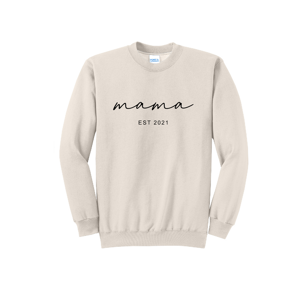MAMA ESTABLISHED - Port & Co™ Core Fleece Pullover Crew Neck Sweatshirt