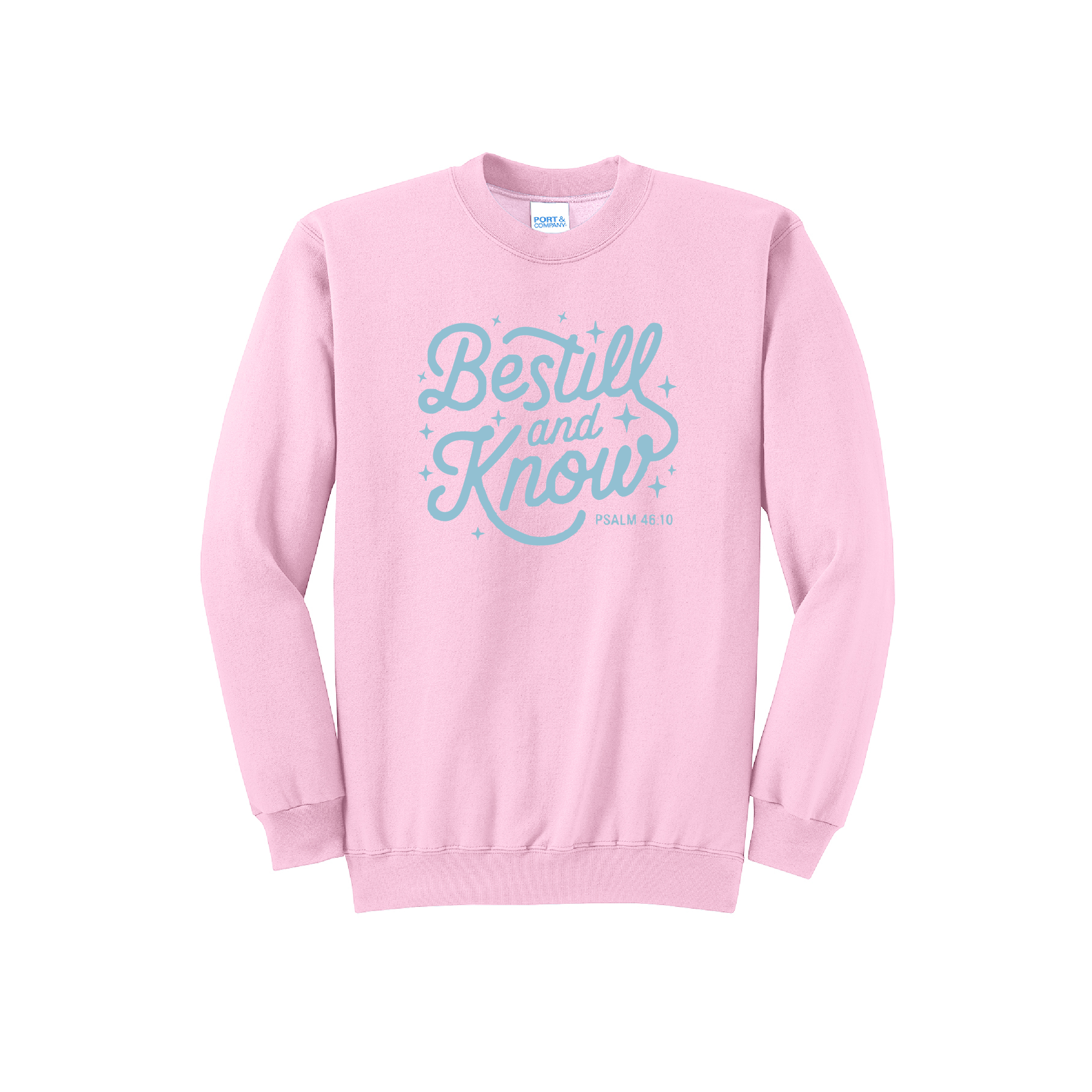 BE STILL - Port & Co™ Core Fleece Pullover Crew Neck Sweatshirt (Copy) (Copy)