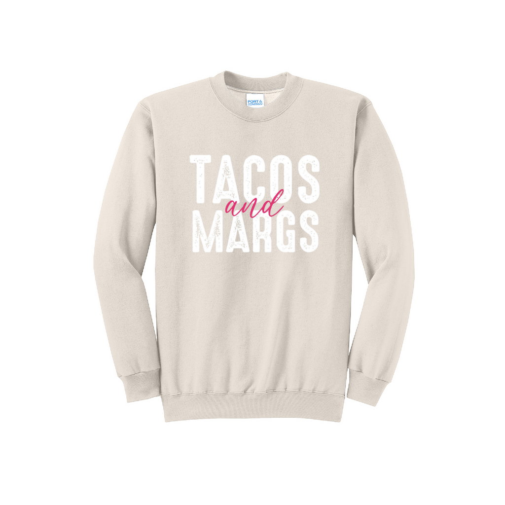 TACOS AND MARGS- Port & Co™ Core Fleece Pullover Crew Neck Sweatshirt