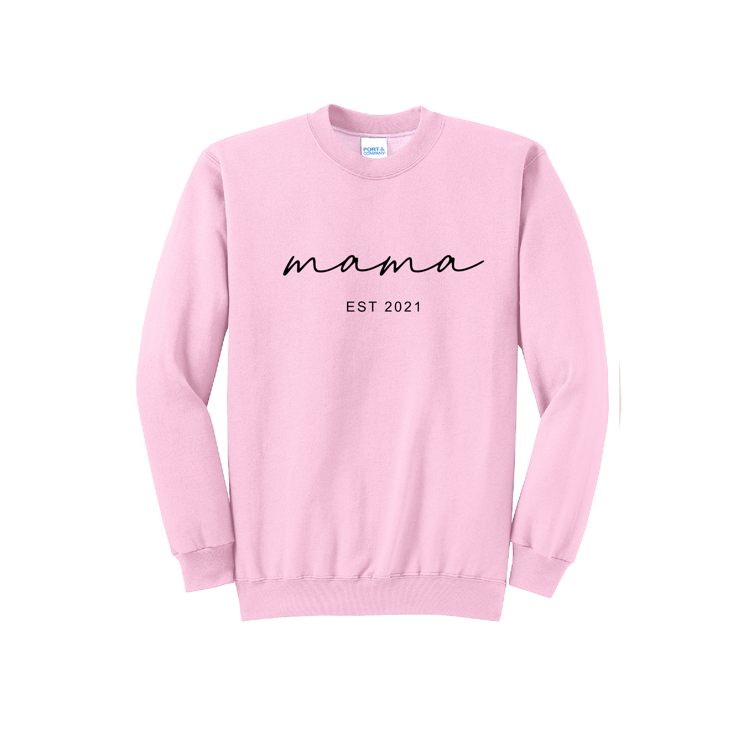 MAMA ESTABLISHED - Port & Co™ Core Fleece Pullover Crew Neck Sweatshirt