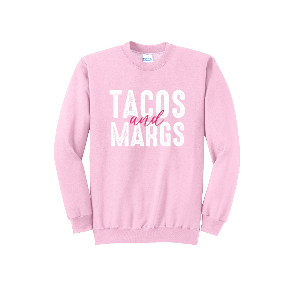 TACOS AND MARGS- Port & Co™ Core Fleece Pullover Crew Neck Sweatshirt