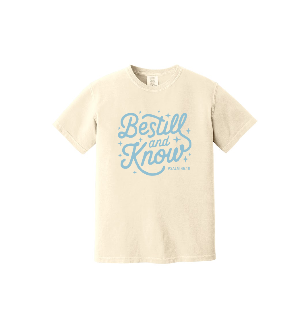 BE STILL - Comfort Colors® Heavyweight Ring Spun Tee 1717