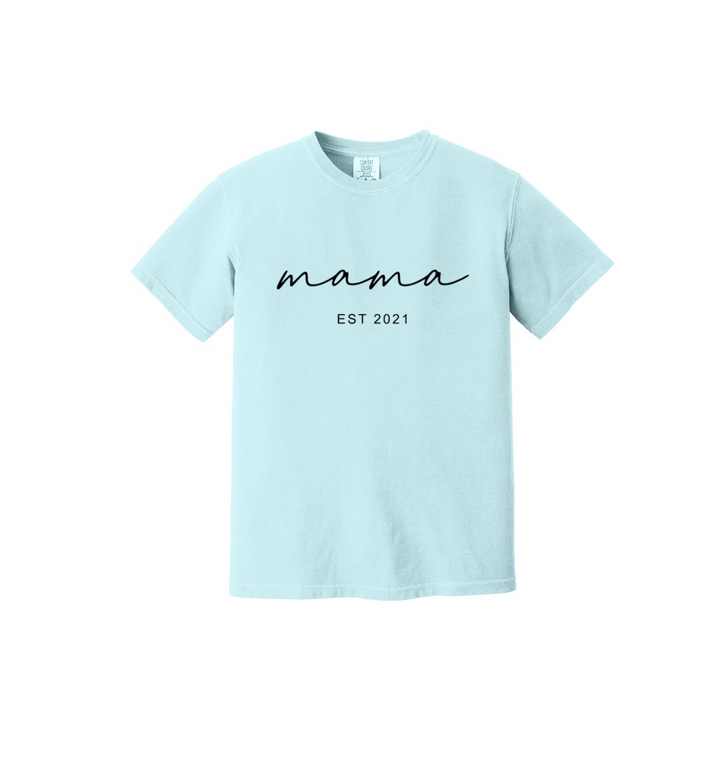 MAMA ESTABLISHED - Comfort Colors® Heavyweight Ring Spun Tee 1717 (Copy)