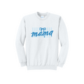 MAMA blue stripes - Port & Co™ Core Fleece Pullover Crew Neck Sweatshirt (Copy)