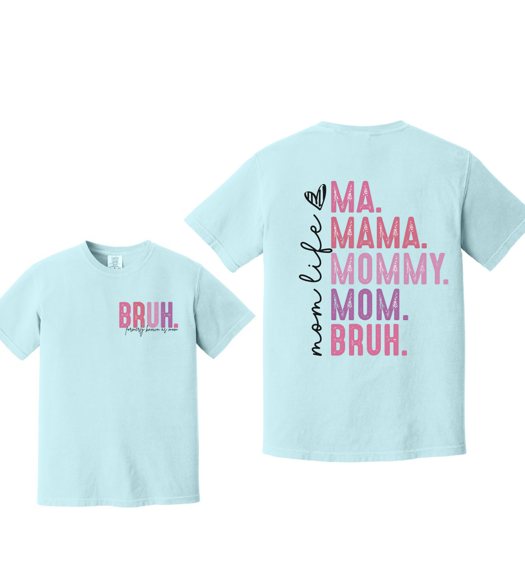 BRUH - Comfort Colors® Heavyweight Ring Spun Tee 1717