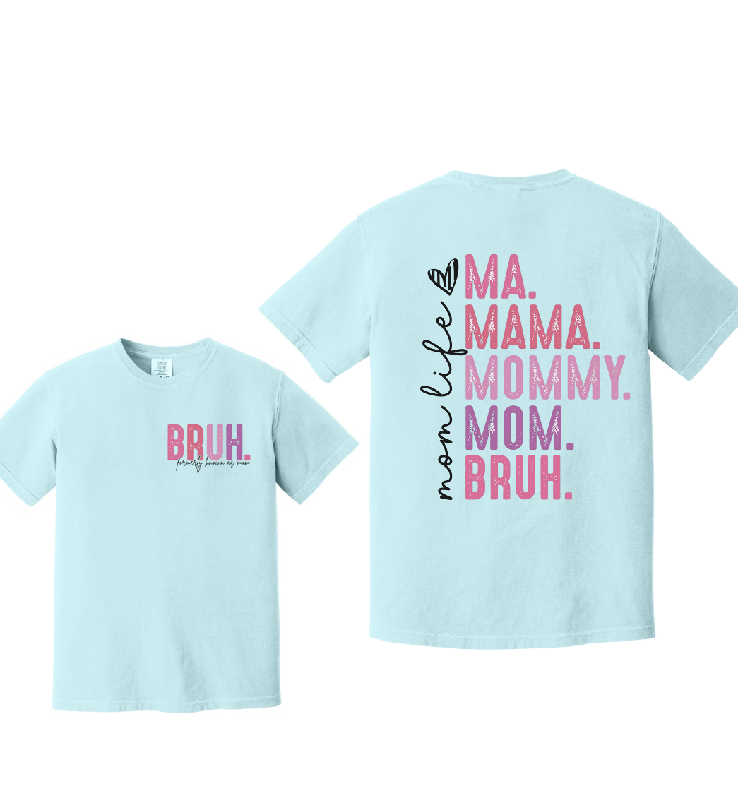 BRUH - Comfort Colors® Heavyweight Ring Spun Tee 1717