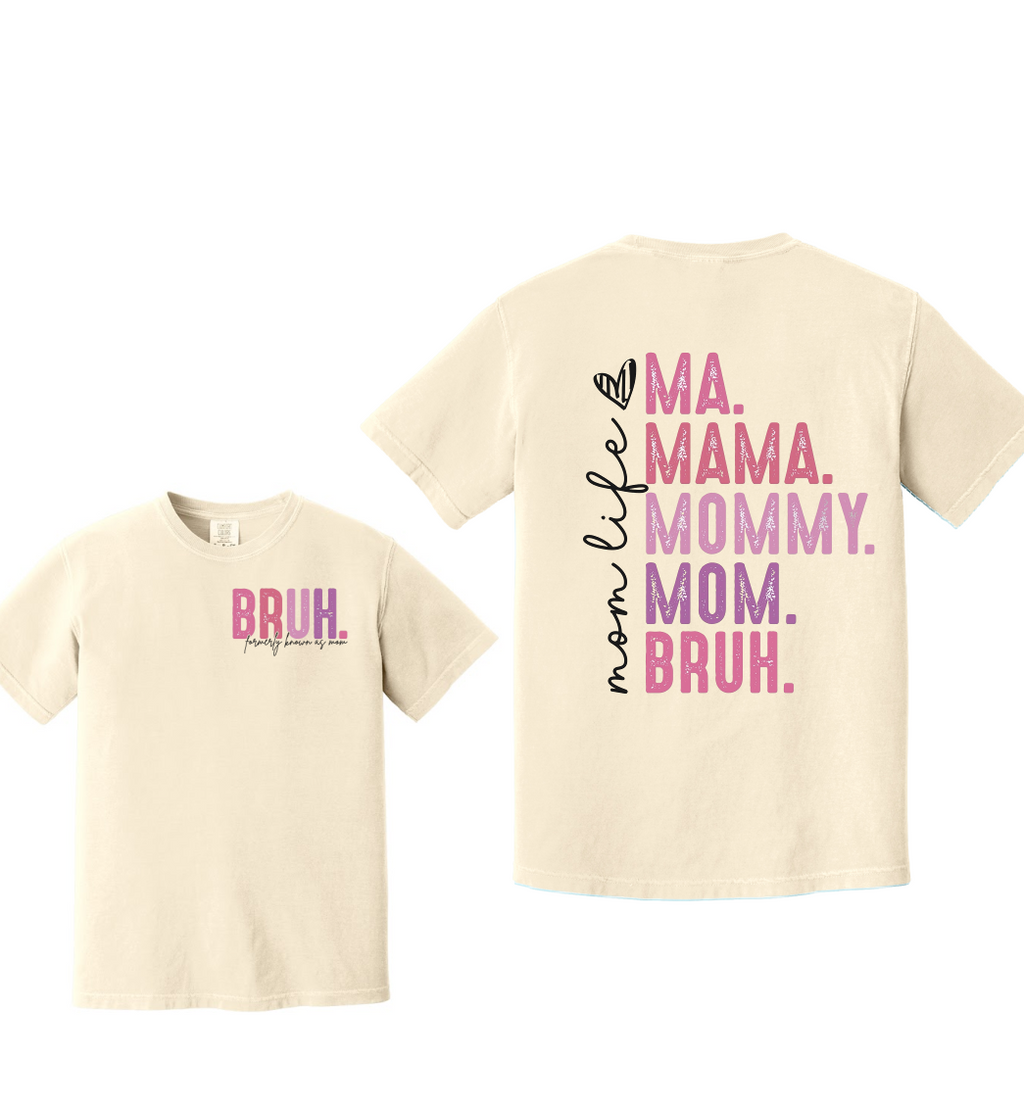BRUH - Comfort Colors® Heavyweight Ring Spun Tee 1717