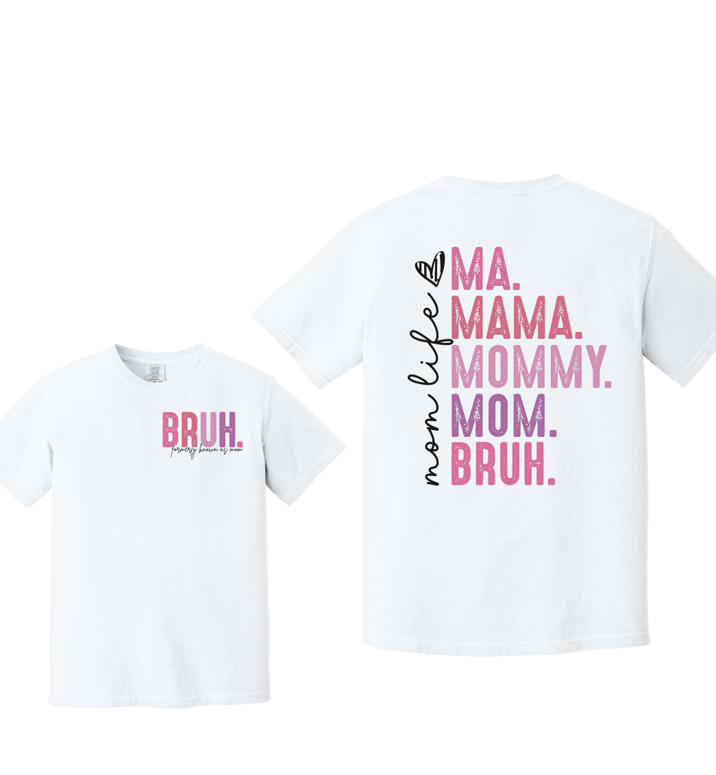 BRUH - Comfort Colors® Heavyweight Ring Spun Tee 1717