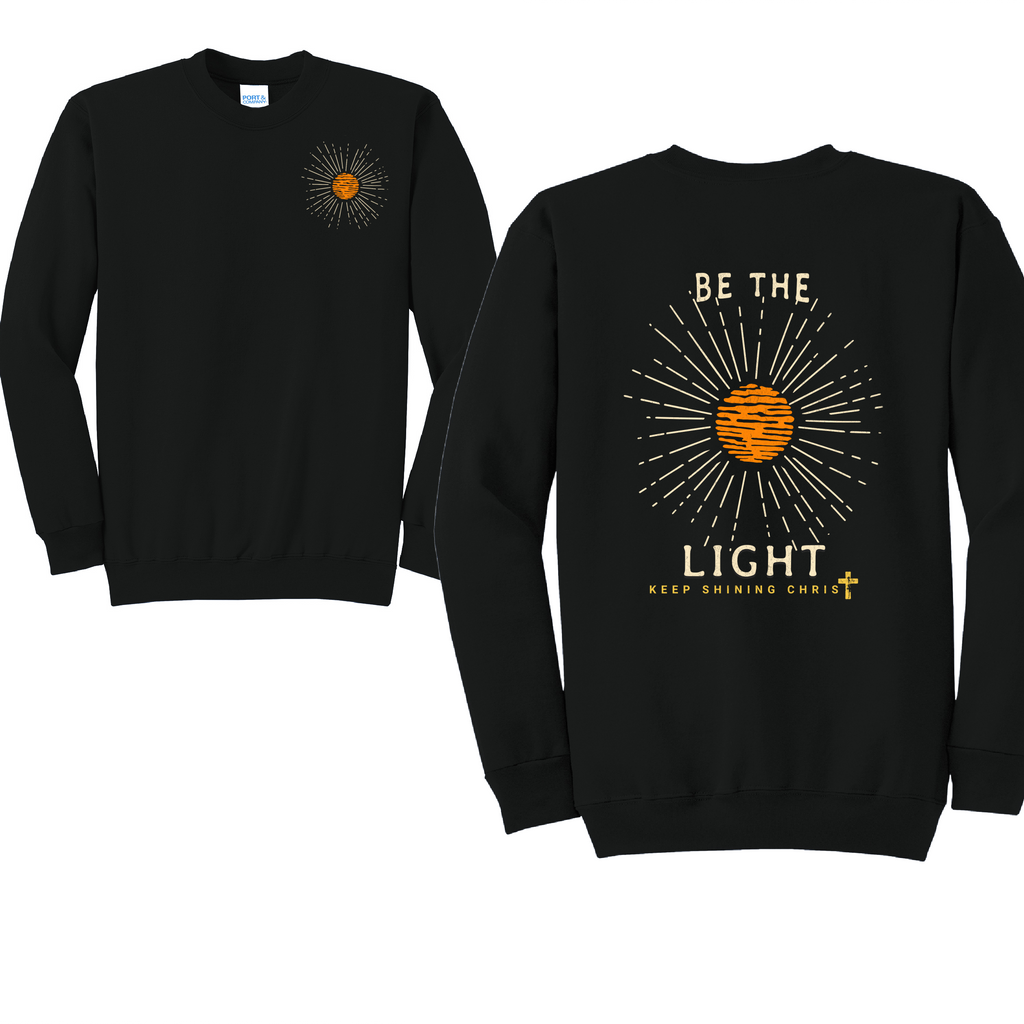 BE THE LIGHT 1 - Port & Co™ Core Fleece Pullover Crew Neck Sweatshirt
