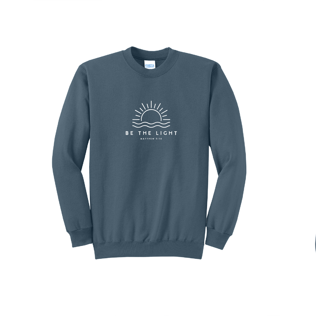 BE THE LIGHT - Port & Co™ Core Fleece Pullover Crew Neck Sweatshirt