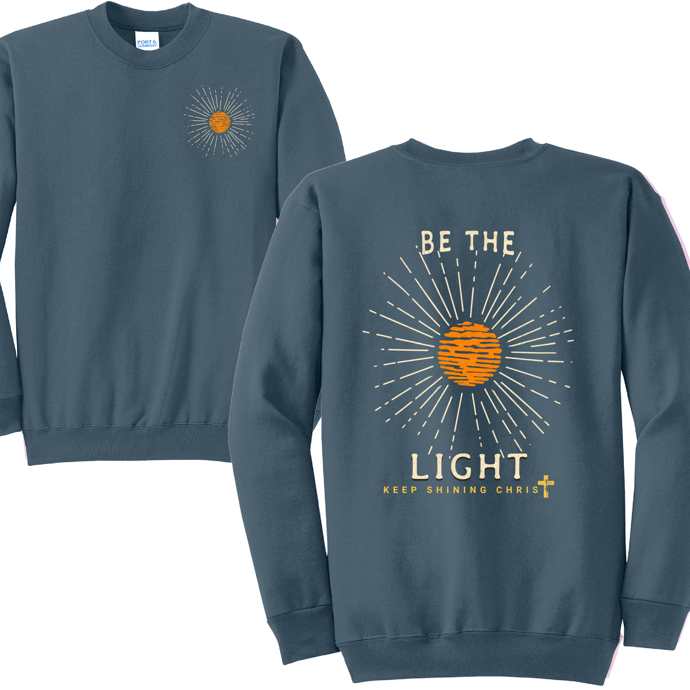 BE THE LIGHT 1 - Port & Co™ Core Fleece Pullover Crew Neck Sweatshirt