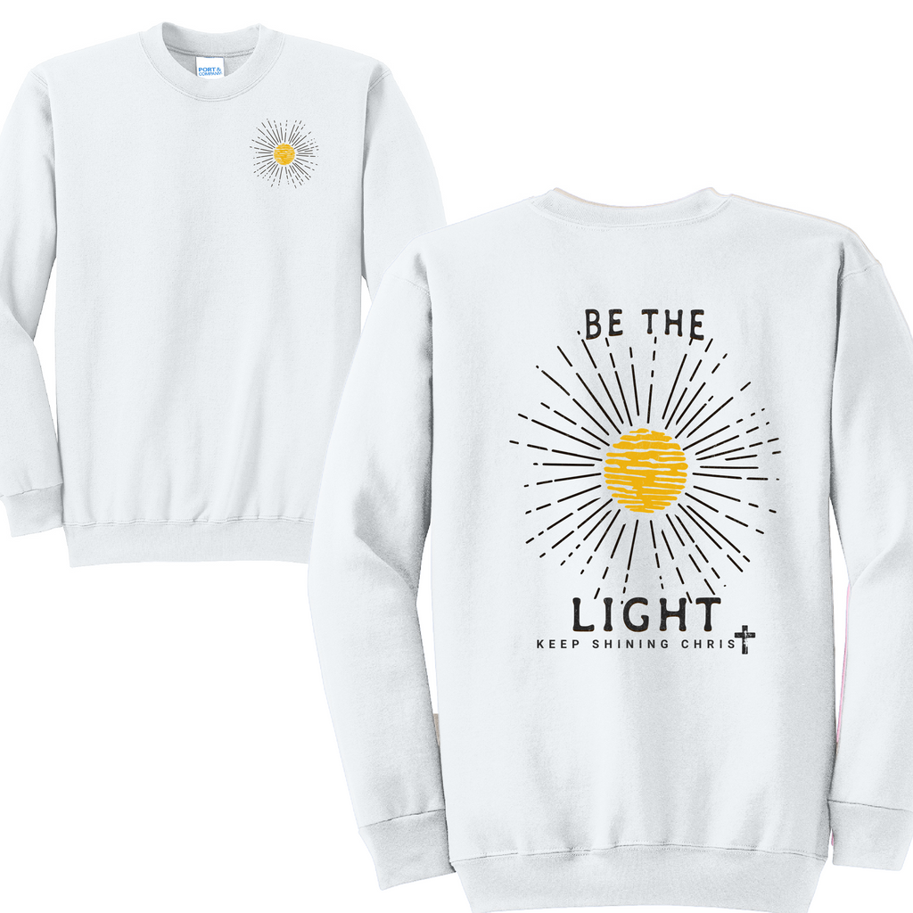 BE THE LIGHT 1 - Port & Co™ Core Fleece Pullover Crew Neck Sweatshirt