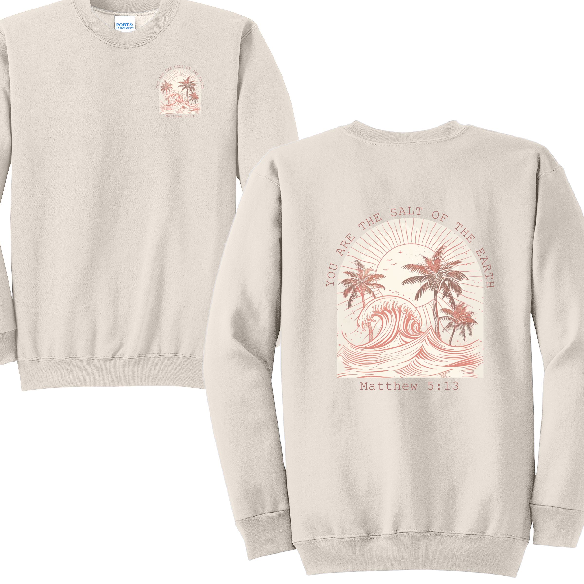 SALT OF THE EARTH - Port & Co™ Core Fleece Pullover Crew Neck Sweatshirt